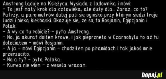 Amstrong ląduje na Księżycu...