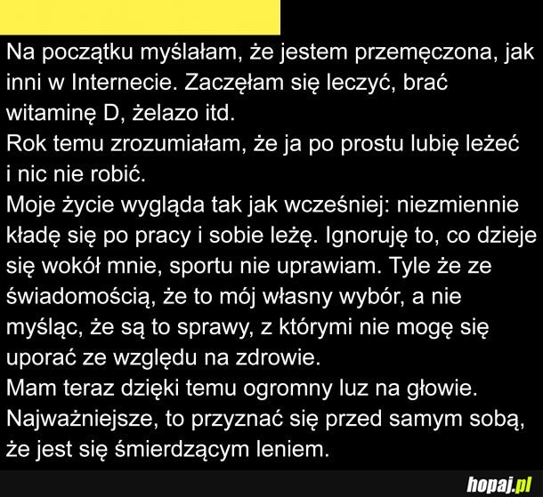 Najgorsze to oszukiwać siebie samego