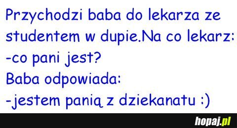 Przychodzi baba do lekarza