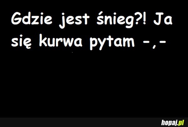 Gdzie jest śnieg?