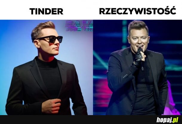 Tinder vs rzeczywistość