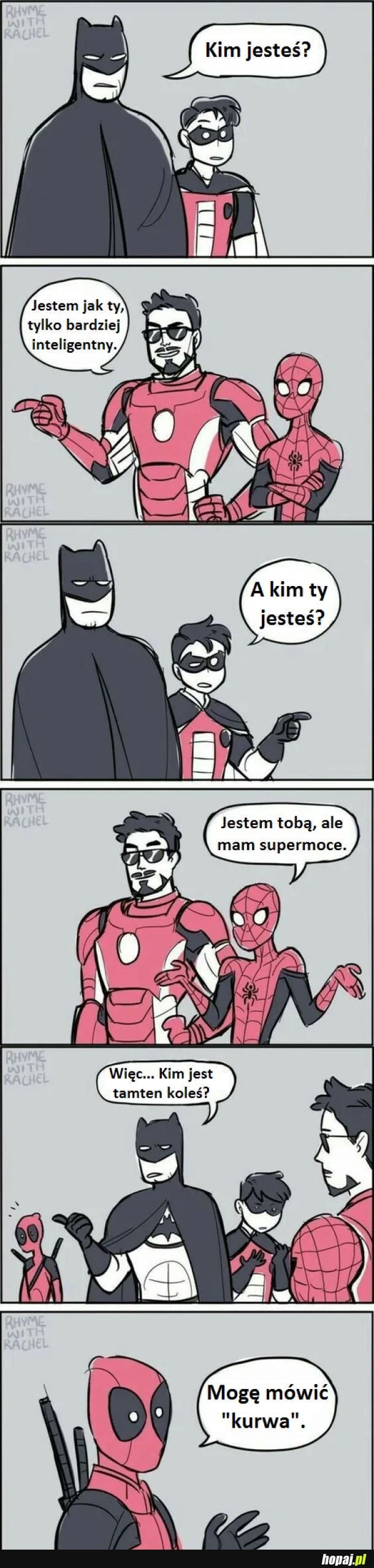 Pewnie było. Deadpool FTW!