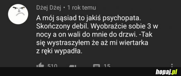  Sąsiad psychopata 