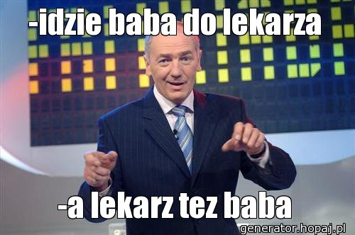 -idzie baba do lekarza