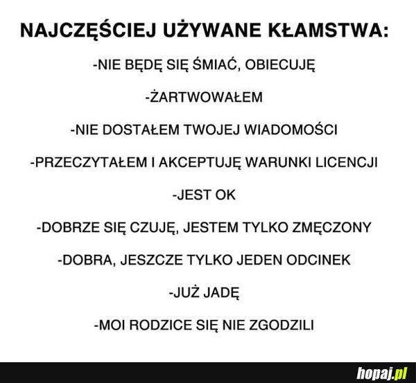 Najczęściej używane kłamstwa