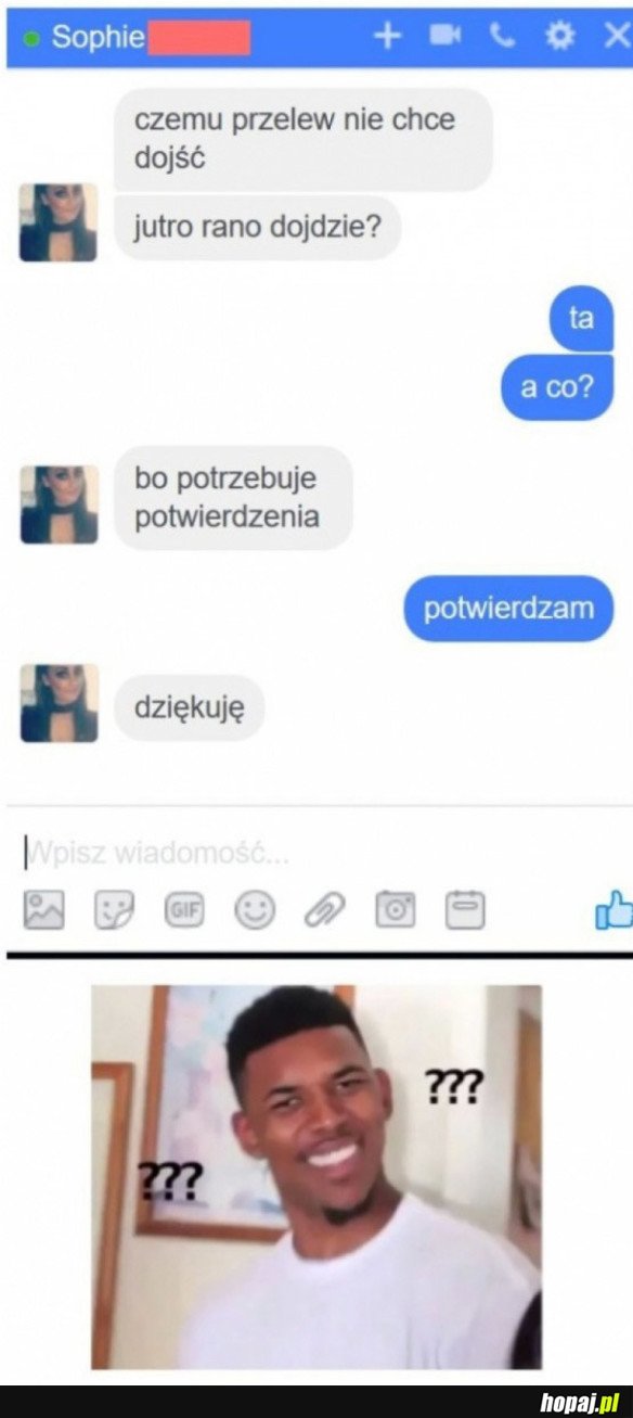 CZEMU PRZELEW NIE CHCE DOJŚĆ?