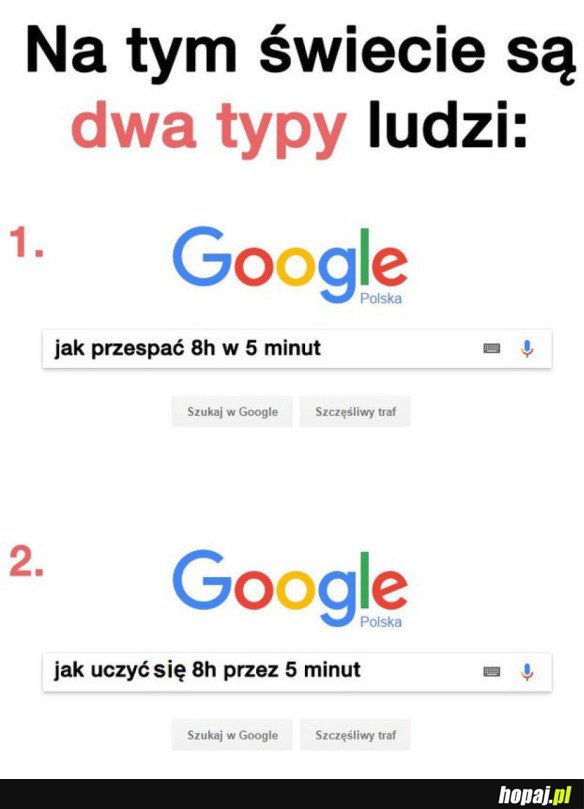 SĄ DWA TYPY LUDZI