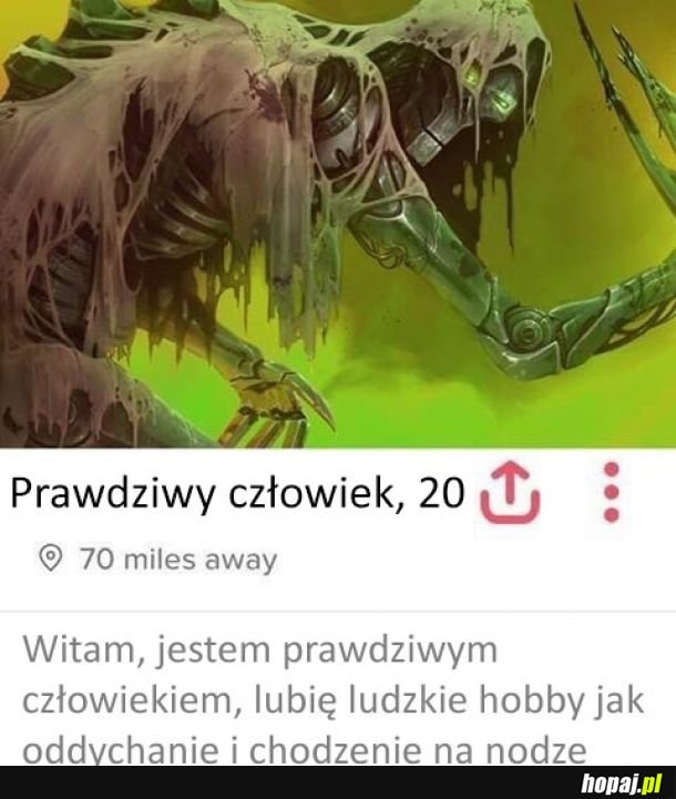 Serio, jestem człowiekiem