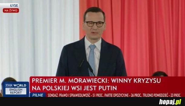 Nie wiedziałem ze Putin jest ministrem rolnictwa w rządzie PiS