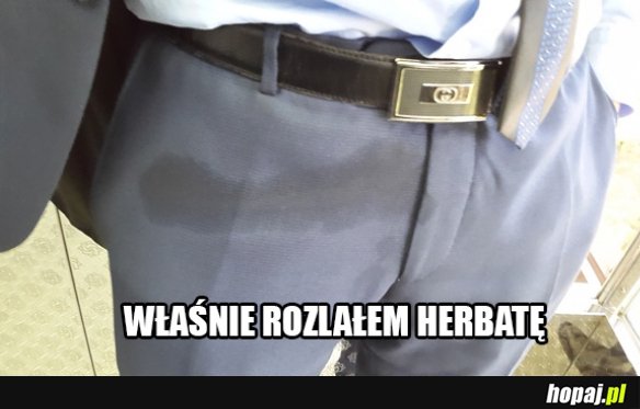 Rozlałem herbatę