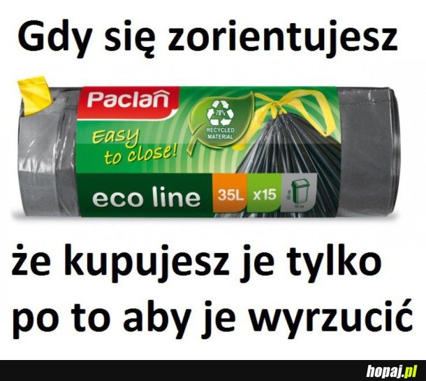 GDY SIĘ ZORIENTUJESZ...