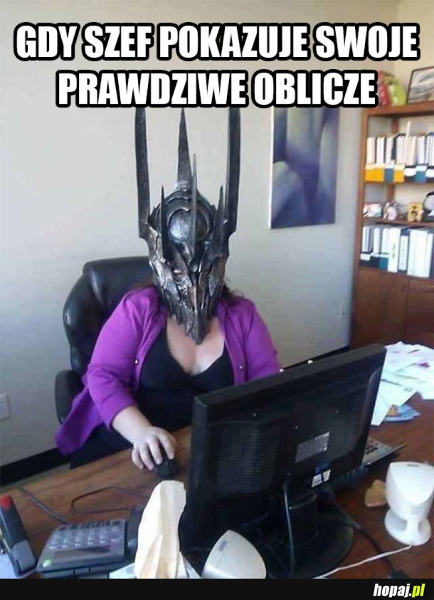 PRAWDZIWE OBLICZE SZEFA