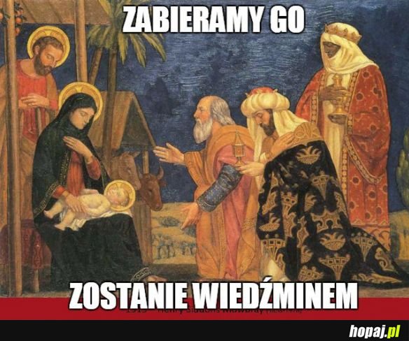 Zabieramy go