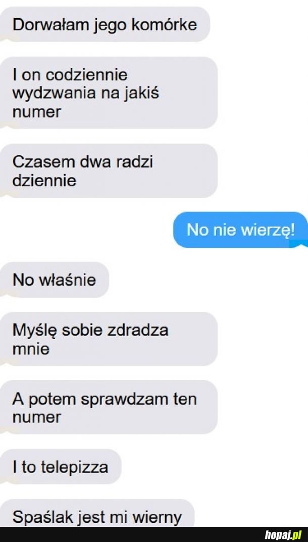 Spaślak jest wierny