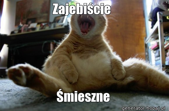 Zajebiście 