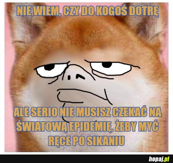 Nie bądź obrzydlakiem, rób to zawsze!
