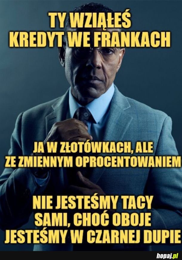 Frankowiczom się pomaga... nie są tacy sami.