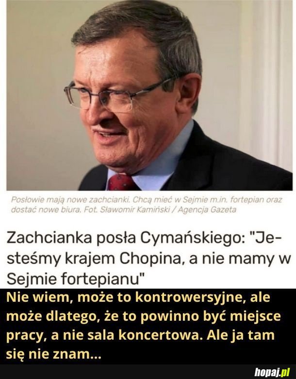 Mądrego to aż miło posłuchać. Ale Cymańskiego nie