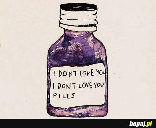 I don't love you