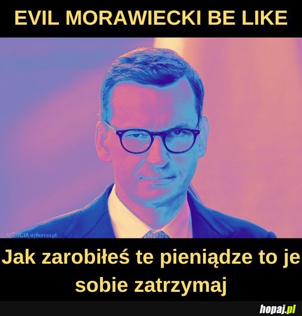 Evil Morawiecki.