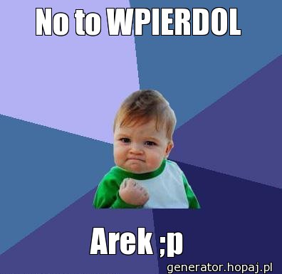 No to WPIERDOL