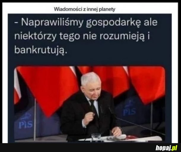 On tak naprawdę powiedział