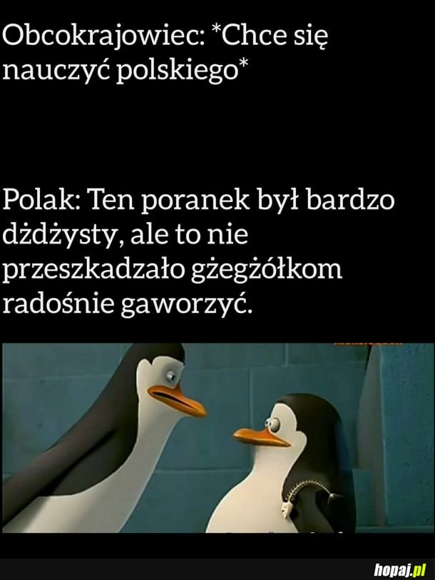 Najgorzej...