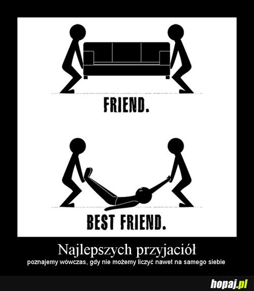 Najlepszych przyjaciół...