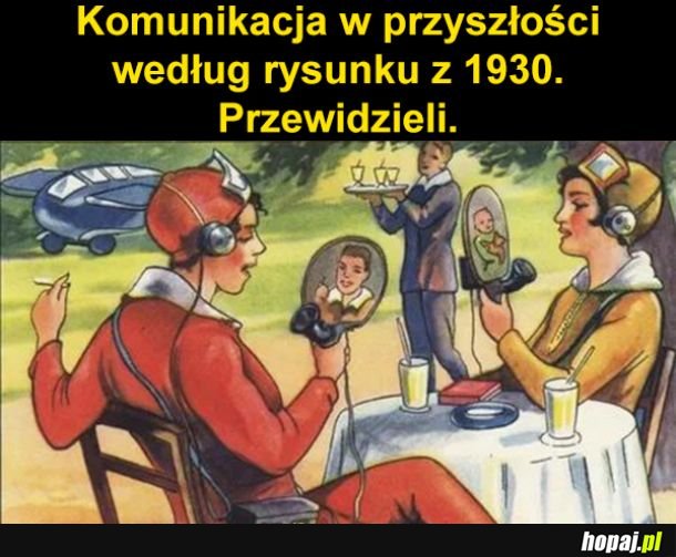 Tylko stylówę mamy gorszą, poza tym się zgadza